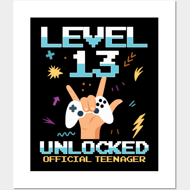 Level 13 unlocked - Official teenager - 13 years old Wall Art by Streetwear KKS